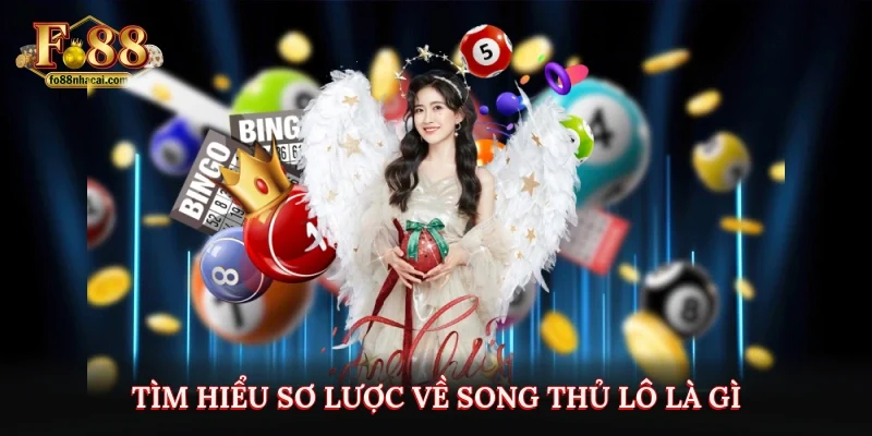 Tìm hiểu sơ lược về song thủ lô là gì?